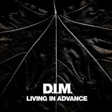 Dim: Living in Advance (12-Inch Single)