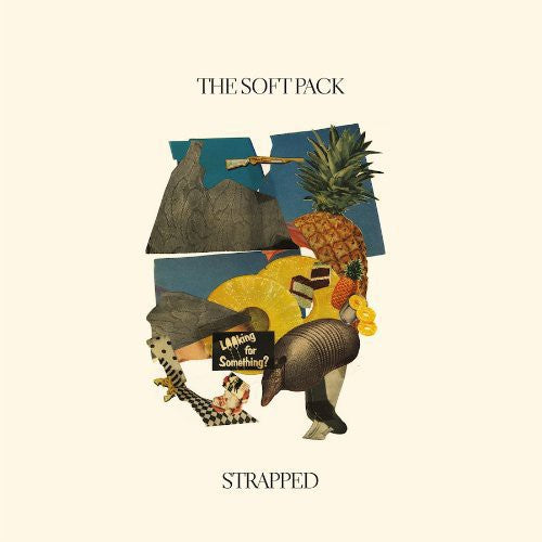 Soft Pack: Strapped (Vinyl LP)