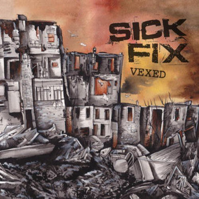 Sick Fix: Vexed (Vinyl LP)