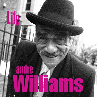 Andre Williams: Life (Vinyl LP)