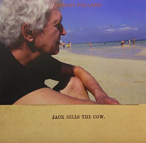 Pollard, Robert: Jack Sells the Cow (Vinyl LP)