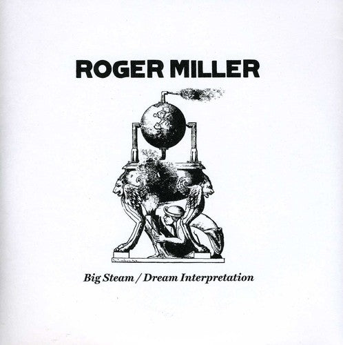 Miller, Roger: Big Steam/Dream Interpretation (7-Inch Single)