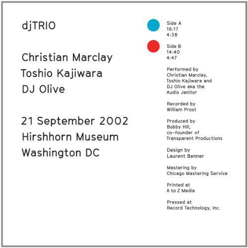 Marclay, Christian / Kajiwara, Toshio / DJ Olive: 21 September 2002 (Vinyl LP)