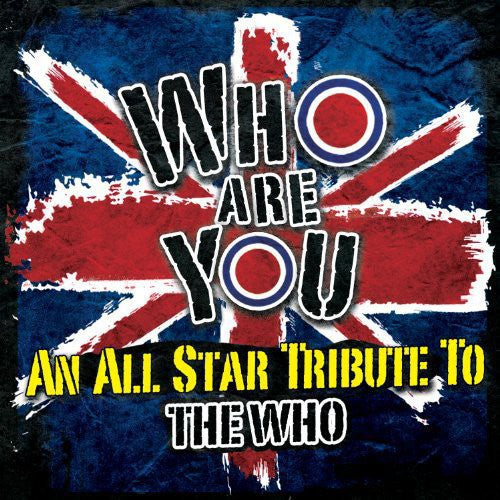 Who Are You: An All-Star Tribute to the Who / Var: Who Are You: An All-Star Tribute To The Who (Vinyl LP)