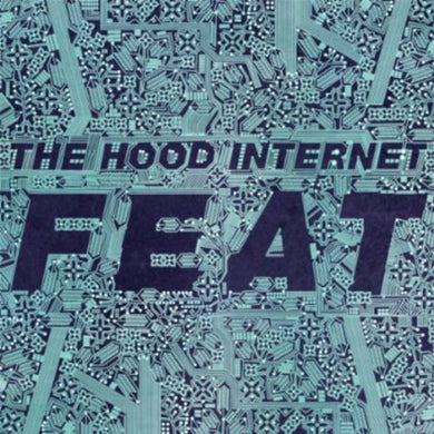 The Hood Internet: Feat (Vinyl LP)