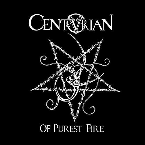 Centurian: Of Purest Fire (Vinyl LP)