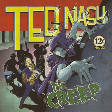 Nash, Ted: The Creep (Vinyl LP)
