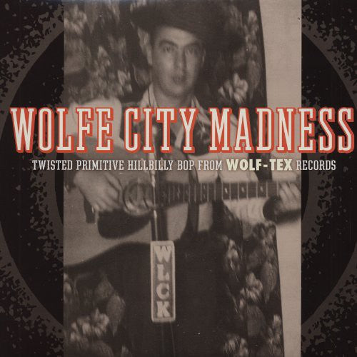 Various Artists: Wolfe City Madness / Various (Vinyl LP)