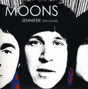 Moons: Jennifer (Sits Alone) (7-Inch Single)