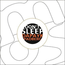 Dapayk & Padberg: Don't Sleep (12-Inch Single)