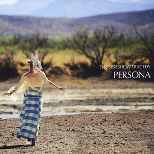 Sideshow Tragedy: Persona (Vinyl LP)