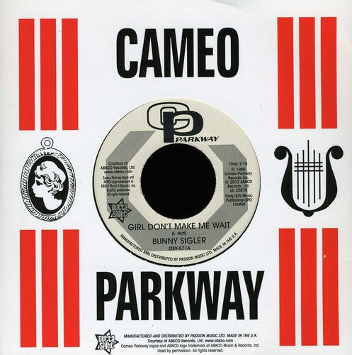 Sigler, Bunny: Girl Don't Make Me Wait/Follow Your Heart (7-Inch Single)