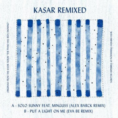 Kasar: Kasar Remixed (12-Inch Single)