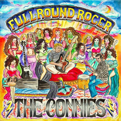 Connies: Full Round Roger (Vinyl LP)