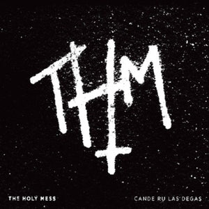Holy Mess: Cande Ru Las Degas (Vinyl LP)