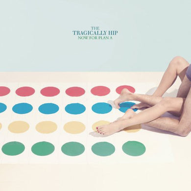 Tragically Hip: Now for Plan a (Vinyl LP)