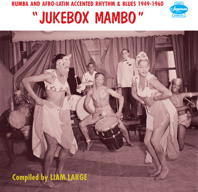 Jukebox Mambo: Rumba & Afro-Latin Accented / Var: Jukebox Mambo: Rumba & Afro-Latin Accented Rhythm & Blues 1949-1960 (Vinyl LP)