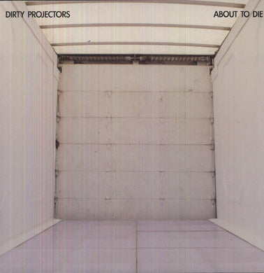 Dirty Projectors: About to Die (12-Inch Single)
