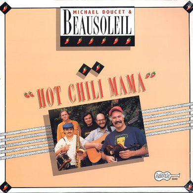 Beausoleil: Hot Chili Mama (Vinyl LP)