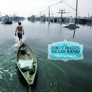 The Dirty Dozen Brass Band: What's Going on (Vinyl LP)