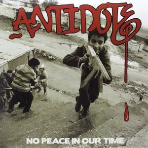 Antidote: No Peace in Our Time (Vinyl LP)