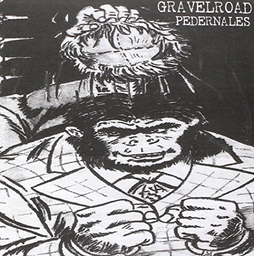 Gravelroad: Monkey With A Wig/See That My Grave Is Kept C (7-Inch Single)