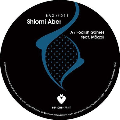 Aber, Shlomi: Foolish Games (12-Inch Single)
