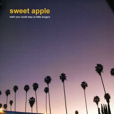 Sweet Apple: Wish You Could Stay a Little Longer/Traffic (7-Inch Single)