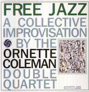Ornette Coleman: Free Jazz [180 Gram Vinyl] (Vinyl LP)