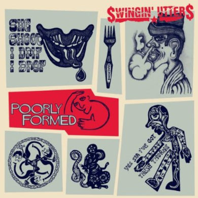 Swingin Utters: Poorly Formed (Vinyl LP)