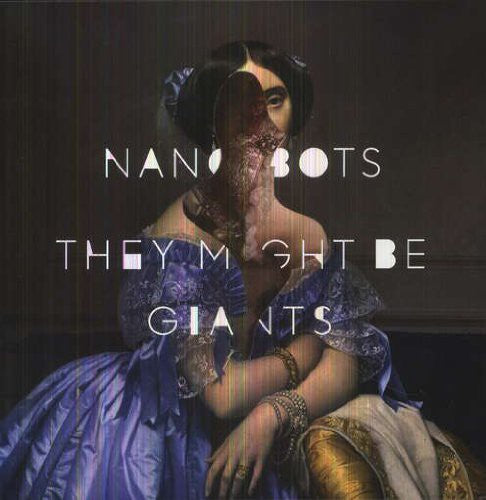 They Might Be Giants: Nanobots (Vinyl LP)