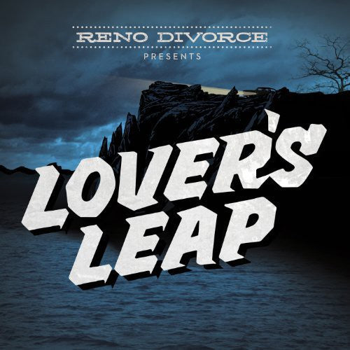 Reno Divorce: Lovers Leap (Vinyl LP)