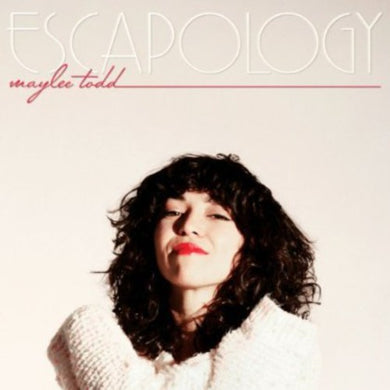 Maylee Todd: Escapology (Vinyl LP)