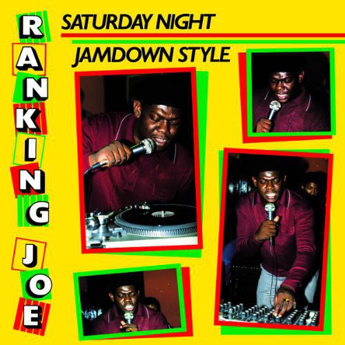 Ranking Joe: Saturday Night Jamdown Style (Vinyl LP)