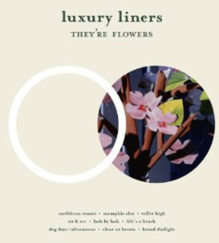 Luxury Liners: They're Flowers (Vinyl LP)