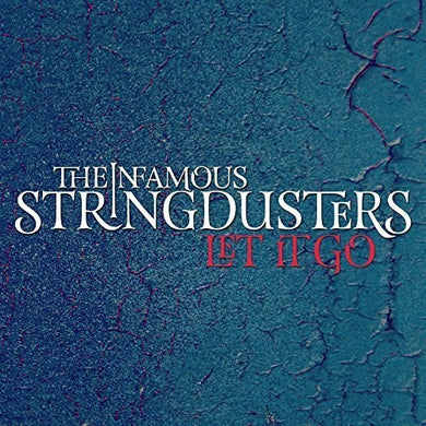 Infamous Stringdusters: Let It Go (Vinyl LP)