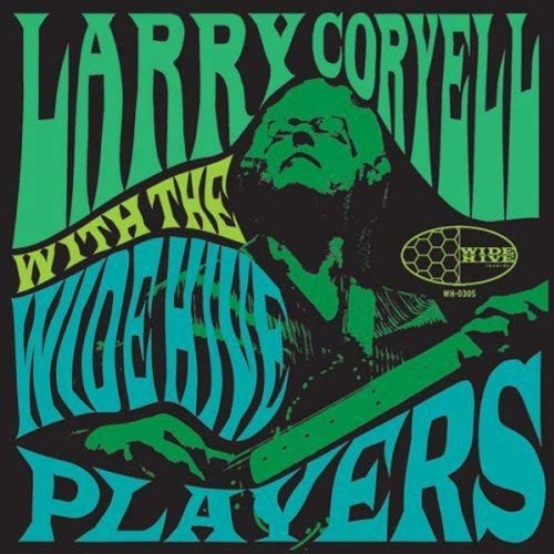 Coryell, Larry: Larry Coryell with the Wide Hive Players (Vinyl LP)