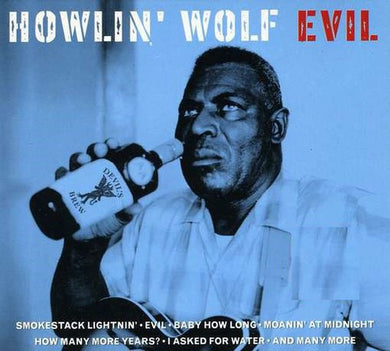 Howlin' Wolf: Evil (Vinyl LP)