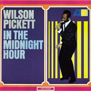 Wilson Pickett: In the Midnight Hour (Vinyl LP)