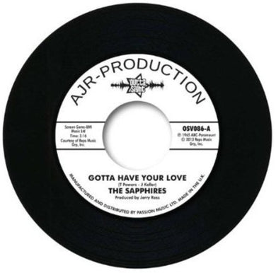 Sapphires: Gotta Have Your Love (7-Inch Single)