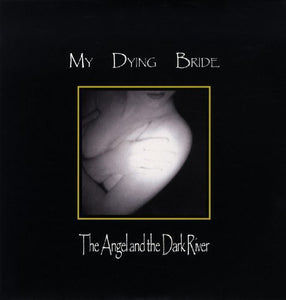My Dying Bride: Angel & the Dark River (Vinyl LP)