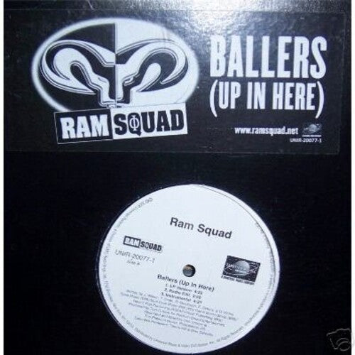 Ballers (Up in Here)by Ram Squad (Vinyl Record)