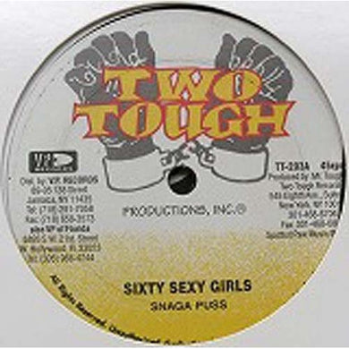 Snagga Puss Daddy Screw: Sixty Sexy Girls (Snaga Puss) B/W Maniac (12-Inch Single)