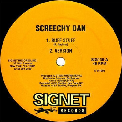 Screechy Dan: Ruff Stuff/Things a Gwan Fi Yu (12-Inch Single)