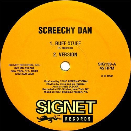 Screechy Dan: Ruff Stuff/Things a Gwan Fi Yu (12-Inch Single)