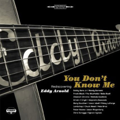 You Dont Know Me: Rediscovering Eddy Arnold / Var: You Don't Know Me: Rediscovering Eddy Arnold (Vinyl LP)