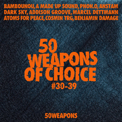 50 Weapons of Choice 30-39 / Var: 50 Weapons of Choice #30-39 (Vinyl LP)