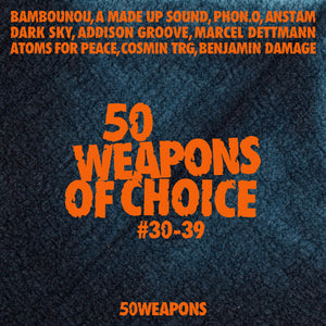 50 Weapons of Choice 30-39 / Var: 50 Weapons of Choice #30-39 (Vinyl LP)
