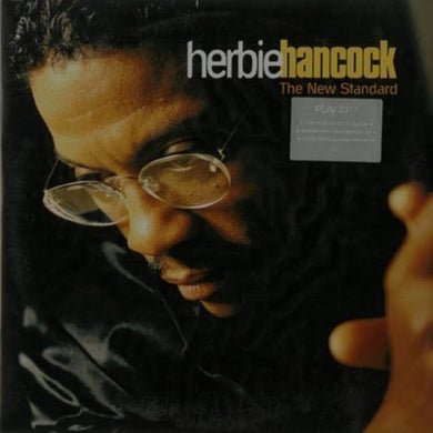 Herbie Hancock: The New Standard (Vinyl LP)