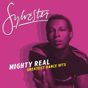 Sylvester: Mighty Real: Greatest Dance Hits (Vinyl LP)